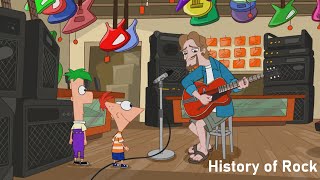Phineas and Ferb - History of Rock