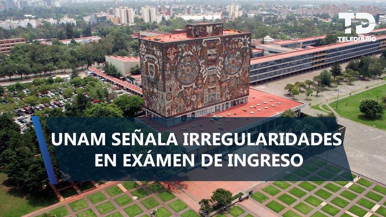 Detectan anomalías en examen de ingreso a la UNAM; este año también se hizo en línea