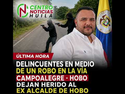 Ex alcalde de Hobo “Pancho” Víctima De Los Delincuentes 
