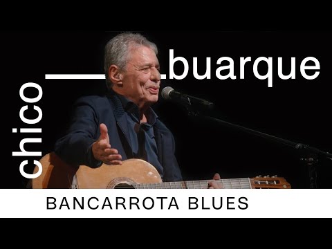"Bancarrota Blues" | Chico Buarque | DVD "Que Tal Um Samba? (Ao Vivo)"