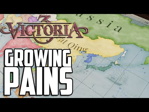 Growing Pains - Tutorial for complete beginners - Victoria 3