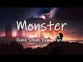 LUM!X, Gabry Ponte - Monster (Robin Schulz Remix) [Lyrics] | monster how should I feel? tiktok