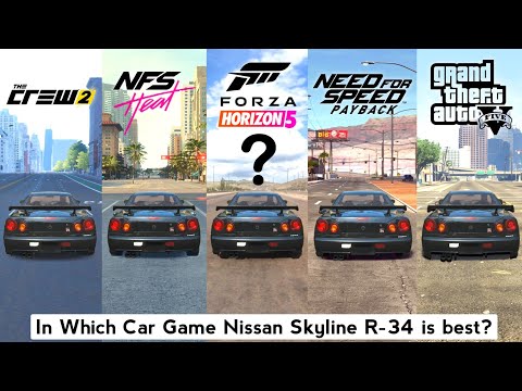Skyline GT-R R34 Comparison in NFS Heat, The Crew 2, Forza Horizon 5 & 4, NFS Payback & GTA 5