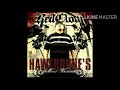 RedCloud - Hawthorne's Most Wanted (2007) - 14. Death Of A Salesman