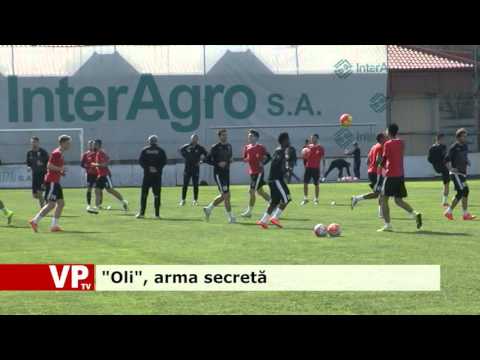 “Oli”, arma secretă