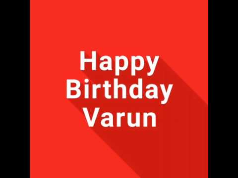 Happy bday A Waarahoon (Varun)