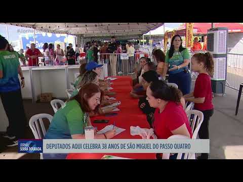 Deputados Aqui celebra 38 anos de São Miguel do Passa Quatro