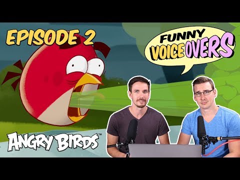 Angry Birds - Funny Voice Overs | CarlinBrothers - S1 Ep2