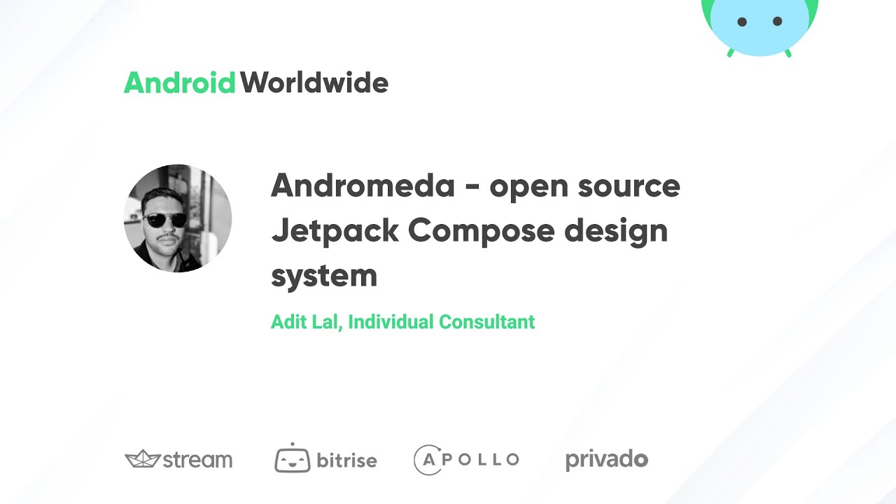 Andromeda - open source Jetpack Compose design system with Adit Lal