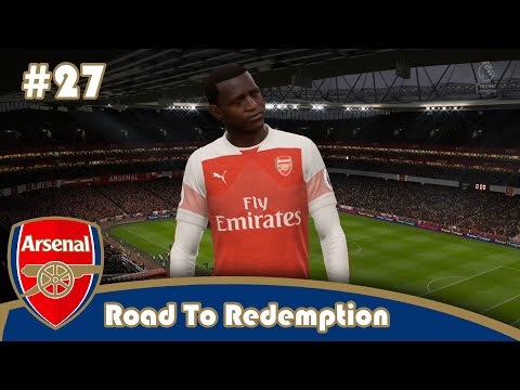 Arsenal FIFA Career Mode :: Road To Redemption :: Ep 27
