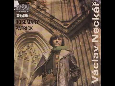 Václav Neckář - Rosemary (8.9.1970, vydáno 1971)