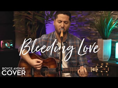 Bleeding Love - Leona Lewis (Boyce Avenue acoustic cover) on Spotify & Apple