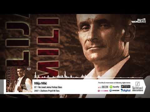 MILIJA MILIC - NA LIVADI JEDNA TRESNJA STARA