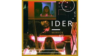 IDER - Mirror (Official Audio) IDER - Mirror (Official Audio)