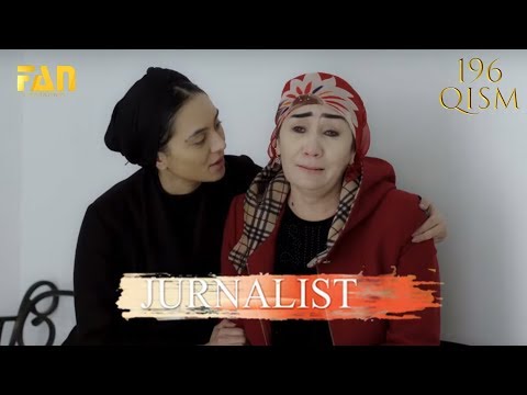 Журналист Сериали 196 - қисм l Jurnalist Seriali 196 - qism