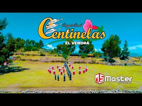 Conjunto Coral Centinelas - Él Vendrá - Master Studios - 2018