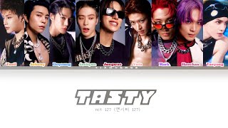 Download lagu NCT 127 (엔시티 127) - Tasty (貘) Lyrics (Color Coded Lyrics HAN/ROM/ENG/가사) mp3
