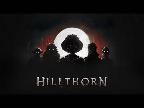 Видео Hillthorn #1