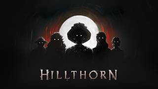 Hillthorn video 1