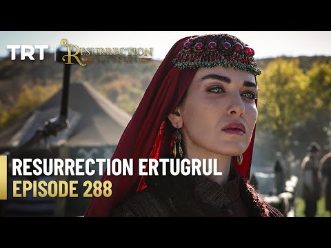 Resurrection Ertugrul Season 4 Episode 288