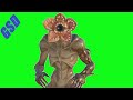 Demogorgan Green Screens Creepy Pasta