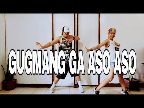 GUGMANG GA ASO ASO l Dj rowel l remix l danceworkout
