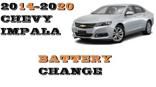 How to change replace Battery Chevrolet Impala 2014-2020
