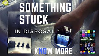 Something Stuck In Disposal How To Remove Items You Can Not Reach From Garbage Disposer
