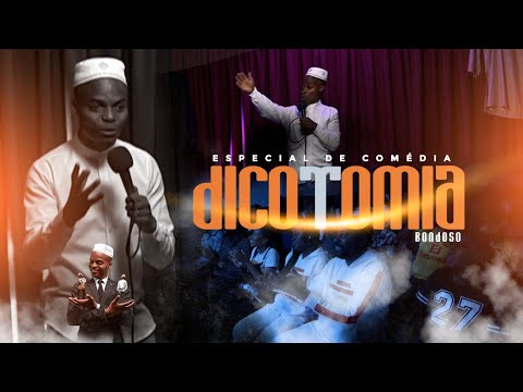 BONDOSO em "DICOTOMIA" (COMEDY CLUB) 2023