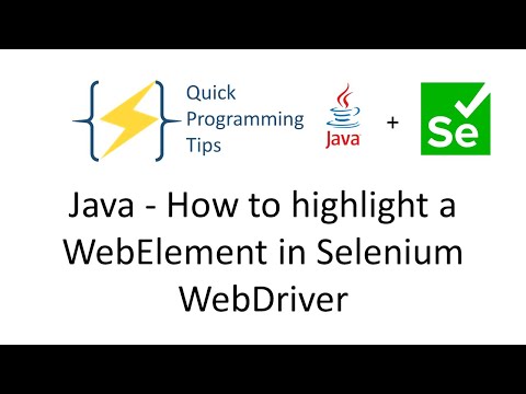Highlight Element Using Selenium Webdriver