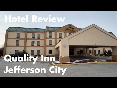 Hotel Review - Quality Inn, Jefferson City MO