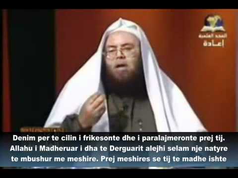 Ata thanë Zoti ka nje fëmijë - Abdul Adhim el Bedevi