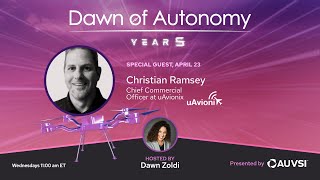 Christian Ramsey, Chief Commercial Officer, uAvionix | Dawn of Autonomy | Episode 68