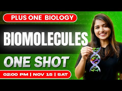 Plus One Biology | Biomolecules  | Oneshot | Exam Winner