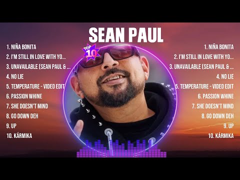 Sean Paul Greatest Hits 2024Collection - Top 10 Hits Playlist Of All Time