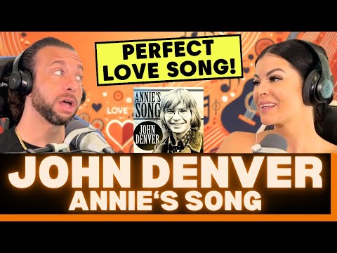 AMAZING! HE'S A MASTER OF SONG WRITING! First Time Hearing John Denver - Annie's Song Reaction!