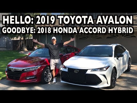 Say Hello: 2019 Toyota Avalon, Goodbye: 2018 Honda Accord Hybrid on Everyman Driver