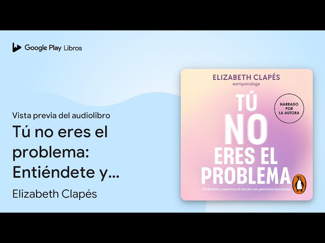 Vídeo relacionado con Tú no eres el problema: Entiéndete y sana tras el vínculo con psicópatas narcisistas (GROU)
