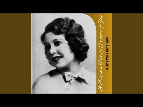 If I Had a Talking Picture of You