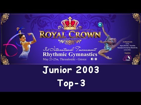 Royal Crown Thessaloniki 2019 - Top 3 Junior 2005