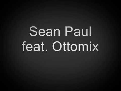 Sean Paul Feat. Ottomix - Get Busy Raggn Sex