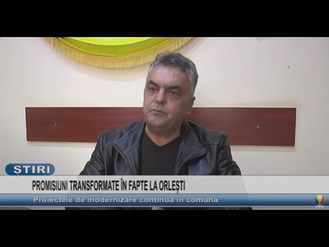 PROMISIUNI TRANSFORMATE IN FAPTE LA ORLESTI
