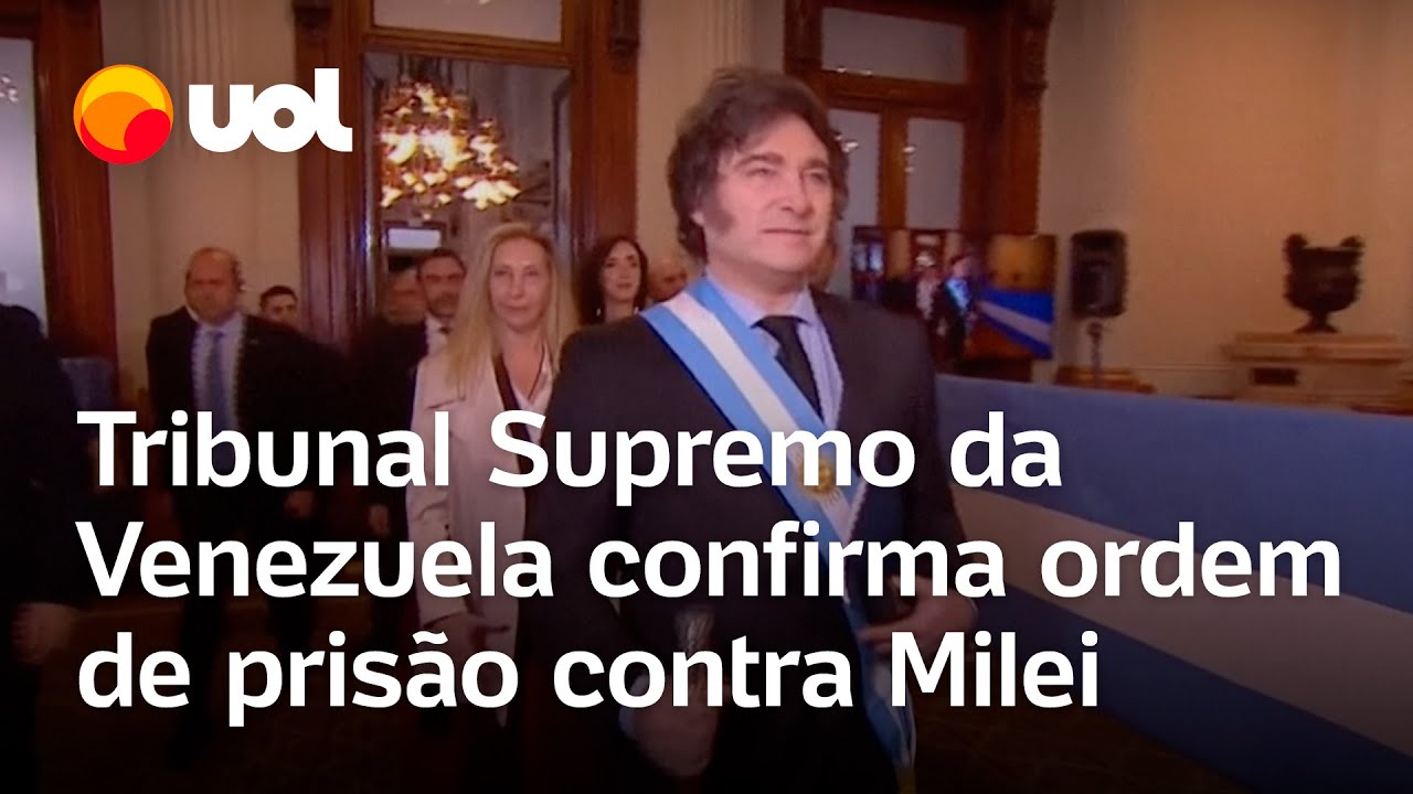 Tribunal Supremo da Venezuela confirma ordem de prisão contra Javier Milei