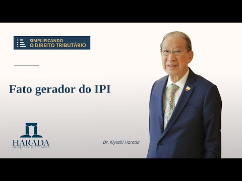 AULA MAGNA Nº 38 – Fato gerador do IPI