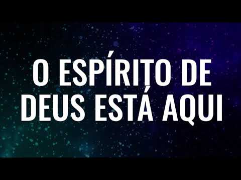 O Espírito De Deus Está Aqui - Luciana Debortoli