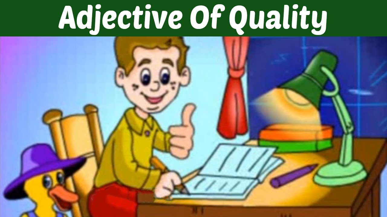 Adjective Of Quality - Learn Basic English Grammar | Kids Learning Video