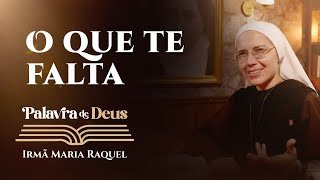 Palavra de Deus | O que te falta (Mt 4,12-17.23-25) Irmã Maria Raquel 06/01