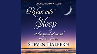 Relax into Sleep, Vol. 1 (432 Hz) , Pt. 9