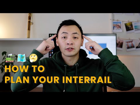 INTERRAIL GUIDE 🚂 || How to plan your trip