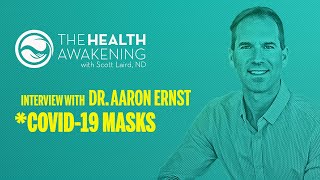 Video: All COVID Face Masks FAIL. Strong, Healthy Immunity offers the best protection - Aaron Ernst (Rood Awakening)